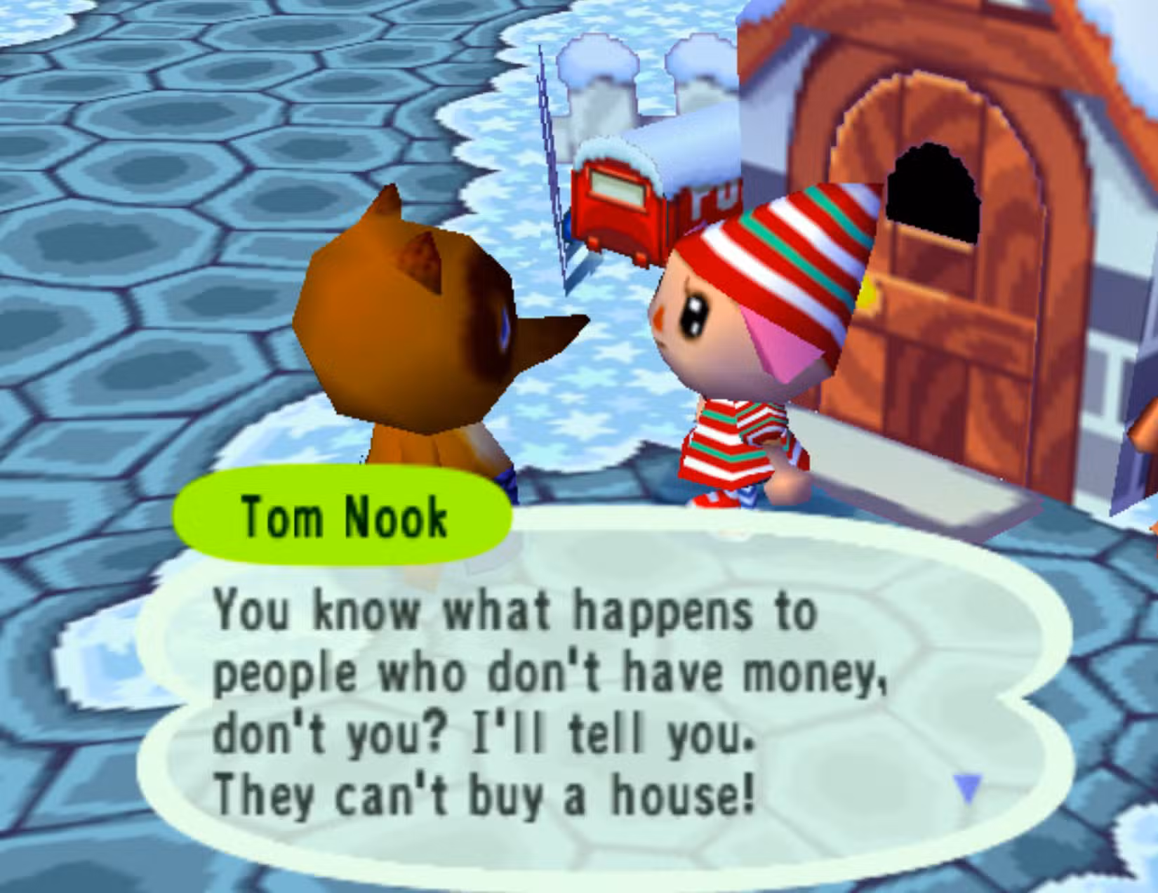 Tom Nook dizendo ao jogador que você não pode comprar uma casa sem dinheiro em Animal Crossing