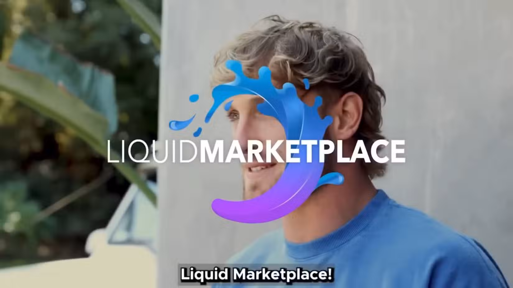 Logan Paul promovendo Liquid Marketplace