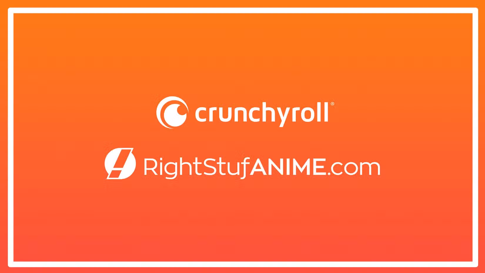 uma imagem laranja com o seguinte texto: Crunchyroll RightStufAnime.com